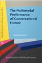 Multimodal Performance of Humor